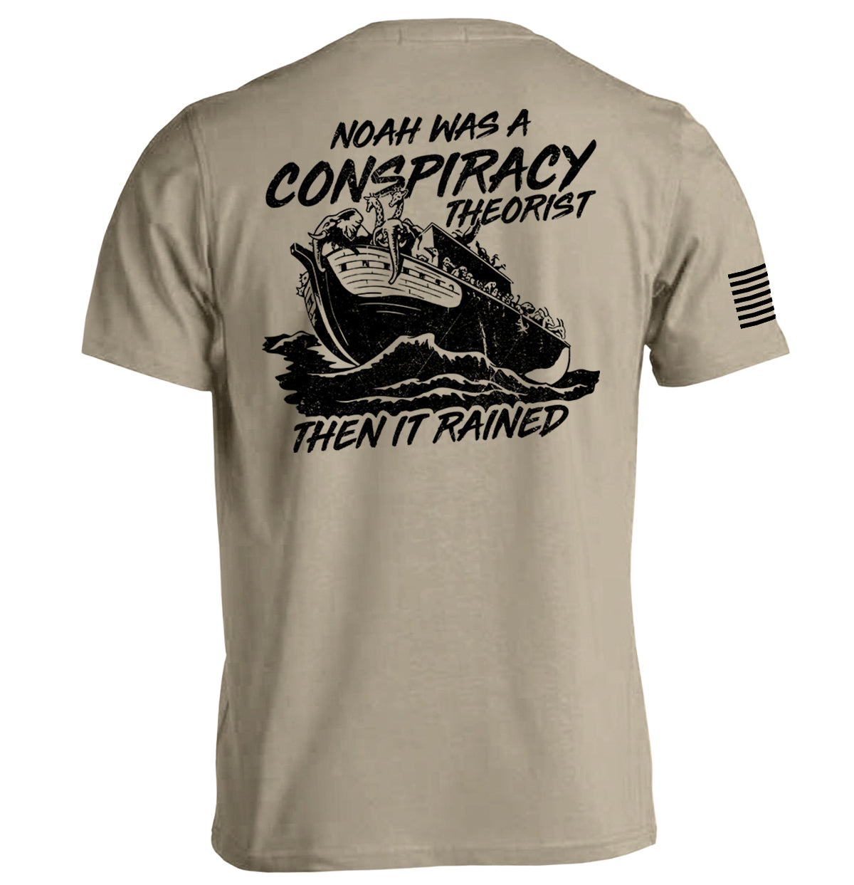 Shield Republic Noah was a Conspiracy Theorist then it Rained