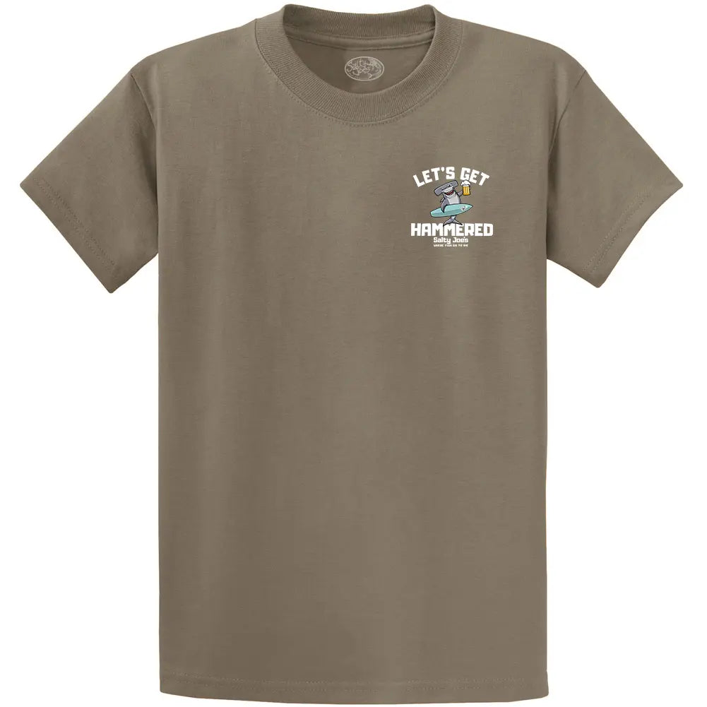 Salty Joe's "Let's Get Hammered" Shirt