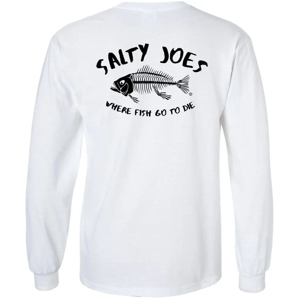 Salty Joe's "Where Fish Go To Die" Long Sleeve Tee