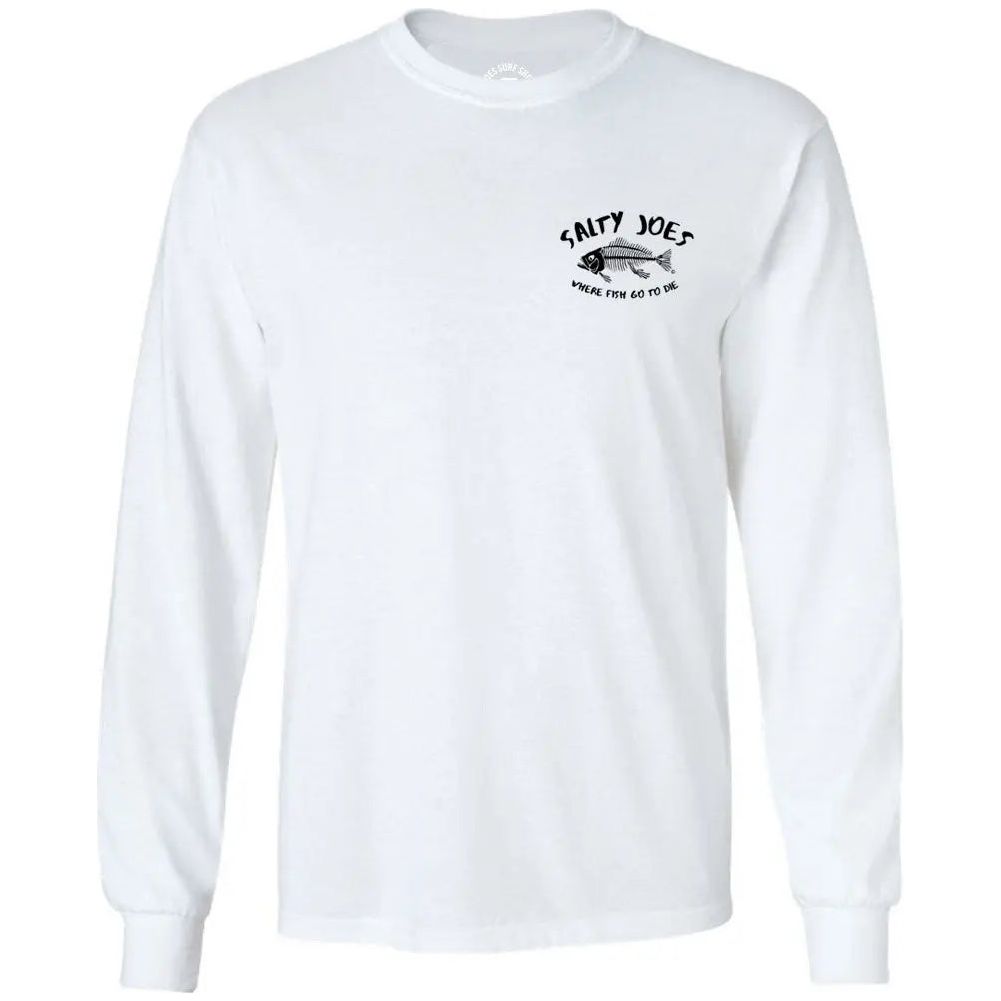 Salty Joe's "Where Fish Go To Die" Long Sleeve Tee