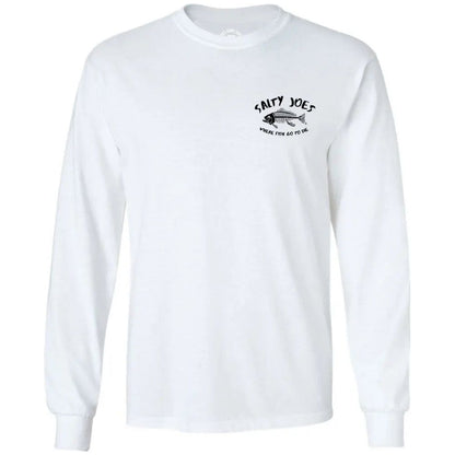 Salty Joe's "Where Fish Go To Die" Long Sleeve Tee