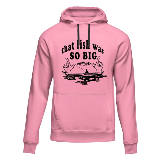 Outdoorzees That Fish Was So Big Unisex Hoodie