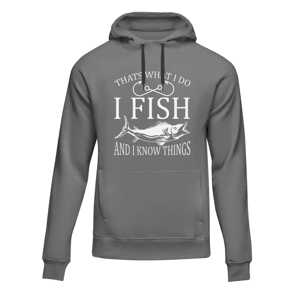 Outdoorzees I Fish And Know Things Unisex Hoodie