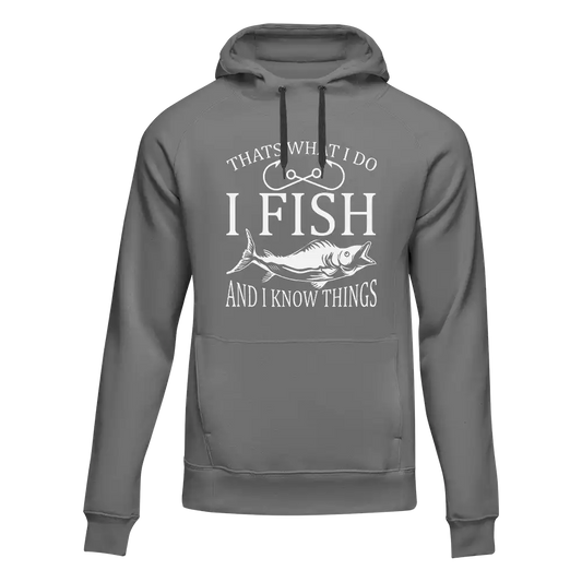 Outdoorzees I Fish And Know Things Unisex Hoodie