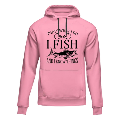 Outdoorzees I Fish And Know Things Unisex Hoodie