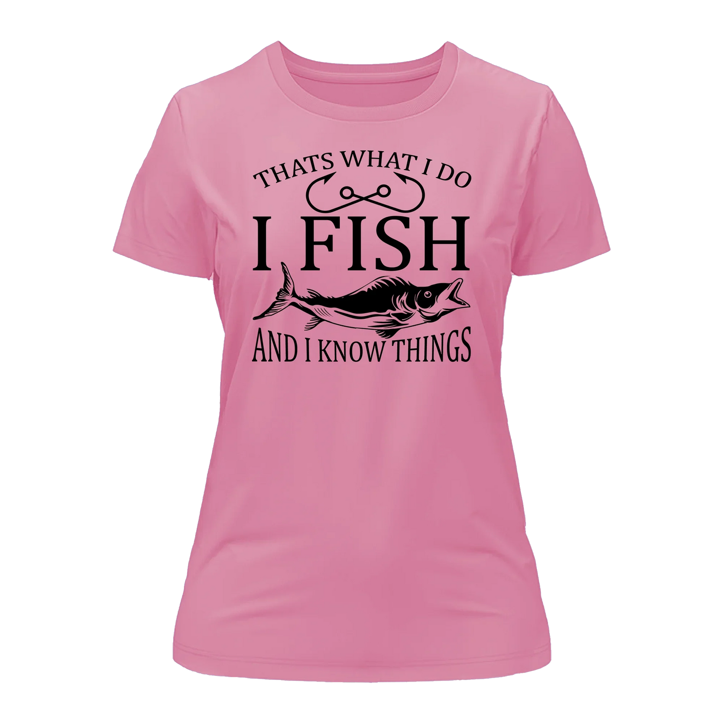 Outdoorzees I Fish And Know Things T-Shirt for Women
