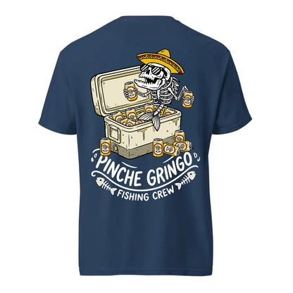 Pinche Gringo Beer Cooler Shirt
