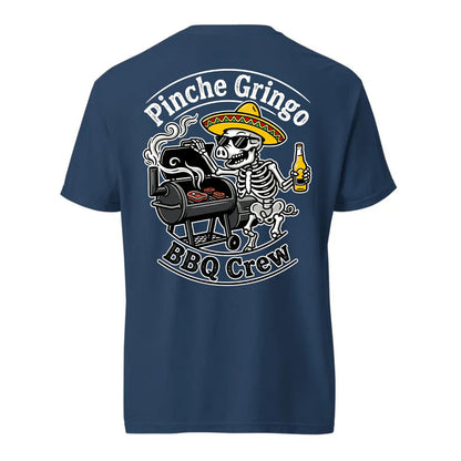 Pinche Gringo BBQ Crew Smoker Shirt