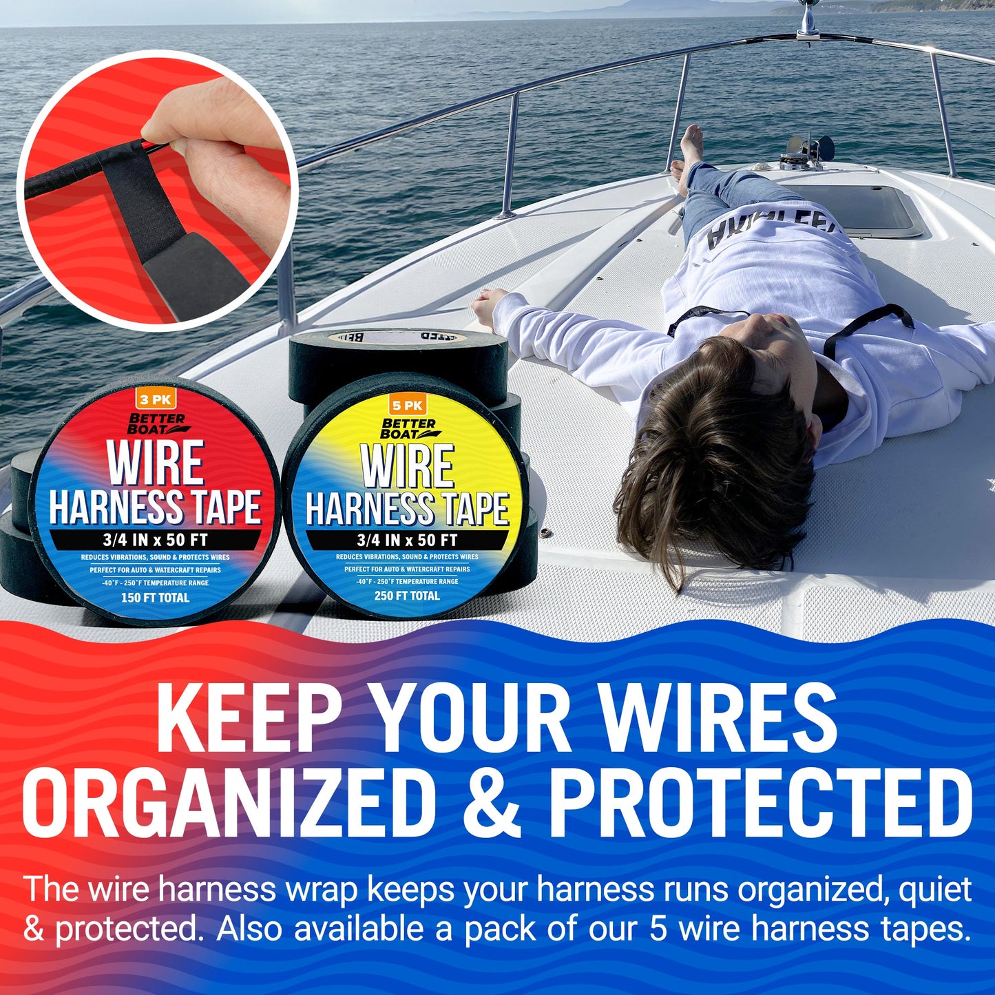 Better Boat - Wire Harness Tape