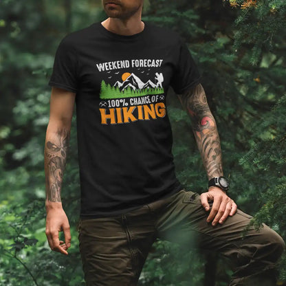 Outdoorzees Weekend Forecast 100% Hiking Man T-Shirt