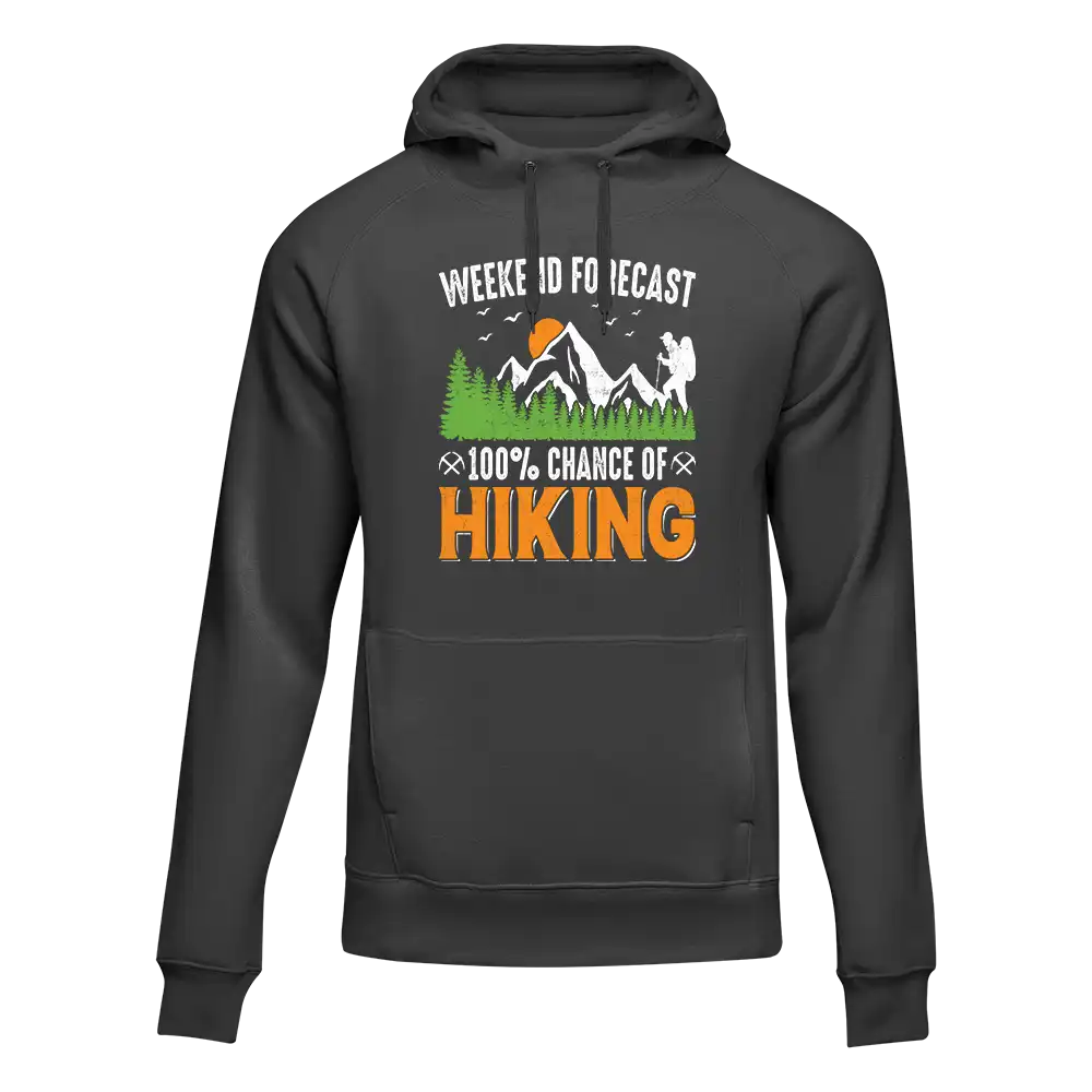 Outdoorzees Weekend Forecast 100% Hiking Unisex Hoodie