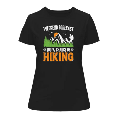 Outdoorzees Weekend Forecast 100% Hiking T-Shirt for Women
