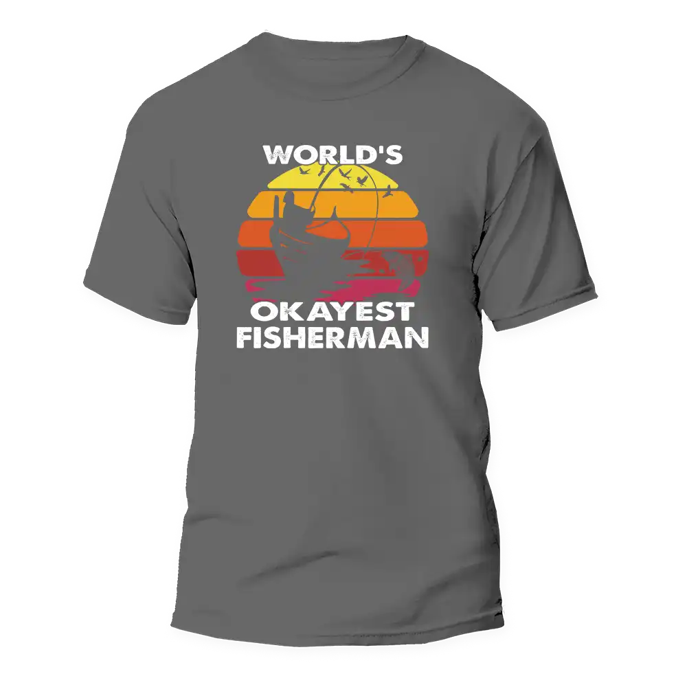 Outdoorzees World's Okayest Fisherman Man T-Shirt