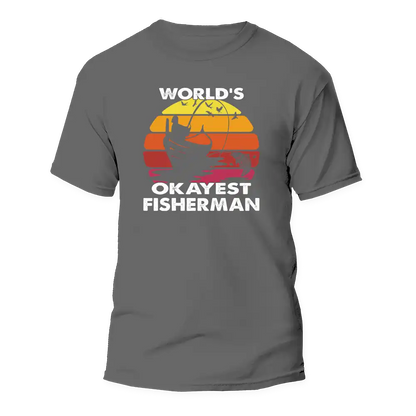 Outdoorzees World's Okayest Fisherman Man T-Shirt