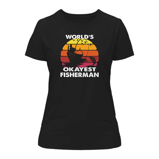 Outdoorzees World's Okayest Fisherman T-Shirt for Women
