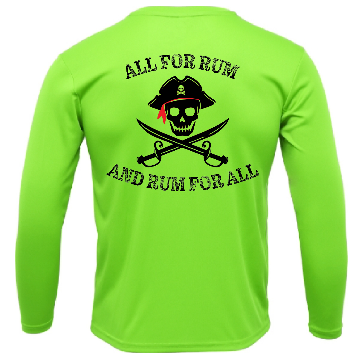Tampa Bay "All For Rum and Rum For All" Long Sleeve UPF 50+ Dry-Fit Shirt