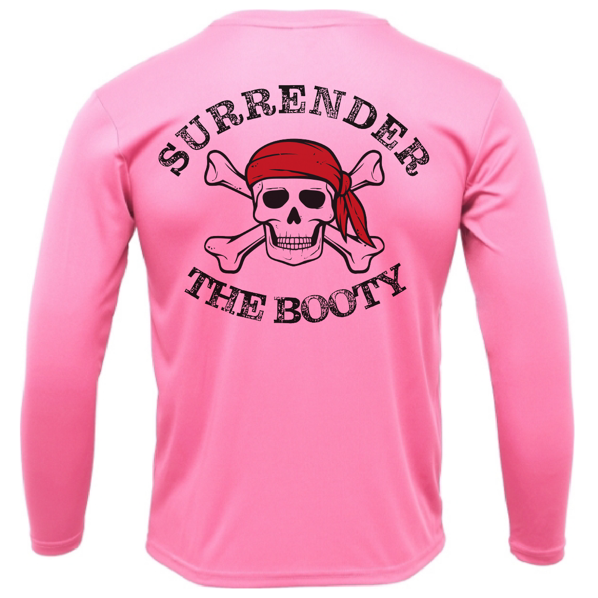 Siesta Key, FL "Surrender The Booty" Long Sleeve UPF 50+ Dry-Fit Shirt