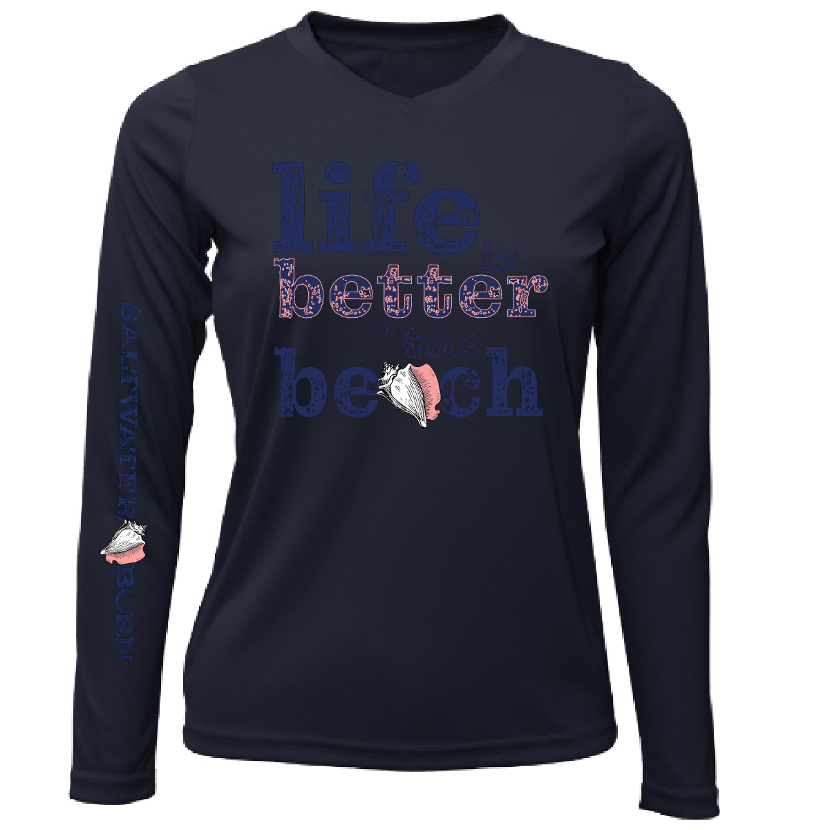 Saltwater Born "Life Is Better At The Beach" Conch Long Sleeve UPF 50+ Dry-Fit Shirt