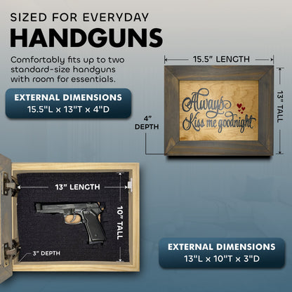 Bellewood Designs - Wall Gun Safe with Decorative Front Always Kiss Me Goodnight