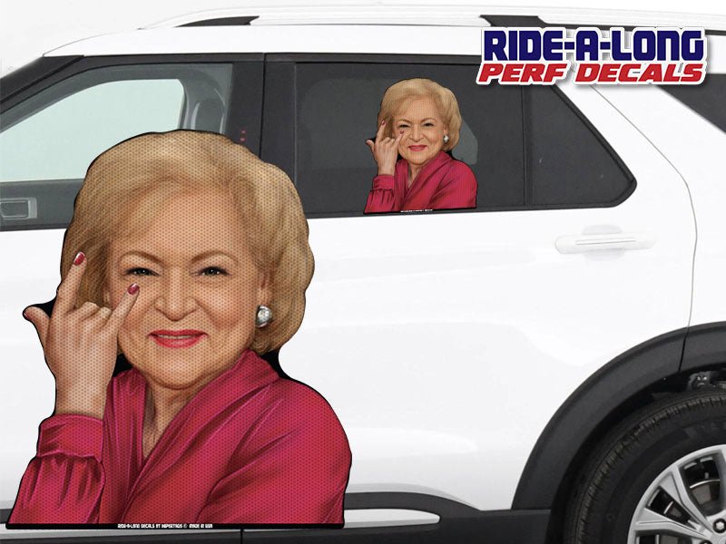 Betty White *RIDE A LONG* Perforated Decal - Angler's Pro Tackle & Outdoors