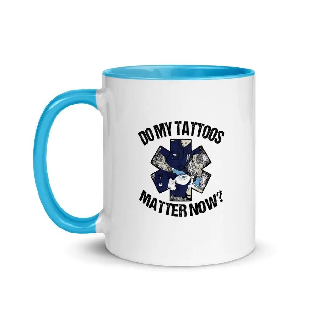 Chief Miller Do My Tattoos Matter Now (EMS) Mug with Color Inside - Angler's Pro Tackle & Outdoors