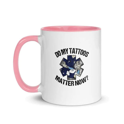 Chief Miller Do My Tattoos Matter Now (EMS) Mug with Color Inside - Angler's Pro Tackle & Outdoors