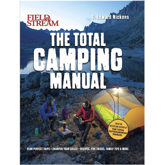 Field and Stream The Total Camping Manual - Angler's Pro Tackle & Outdoors