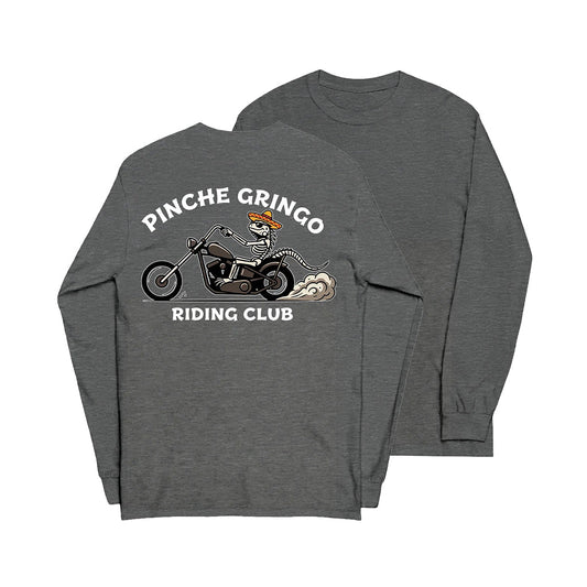 Pinche Gringo Riding Club Long Sleeve Shirt