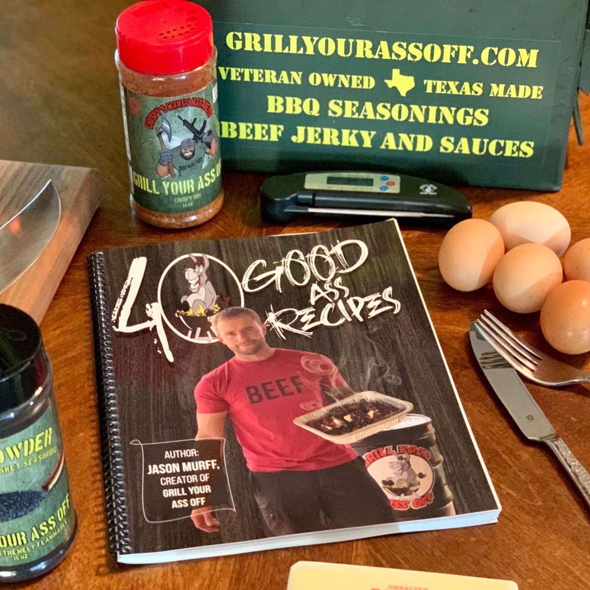 Grill Your Ass Off 40 Good Ass Recipes™ - Angler's Pro Tackle & Outdoors