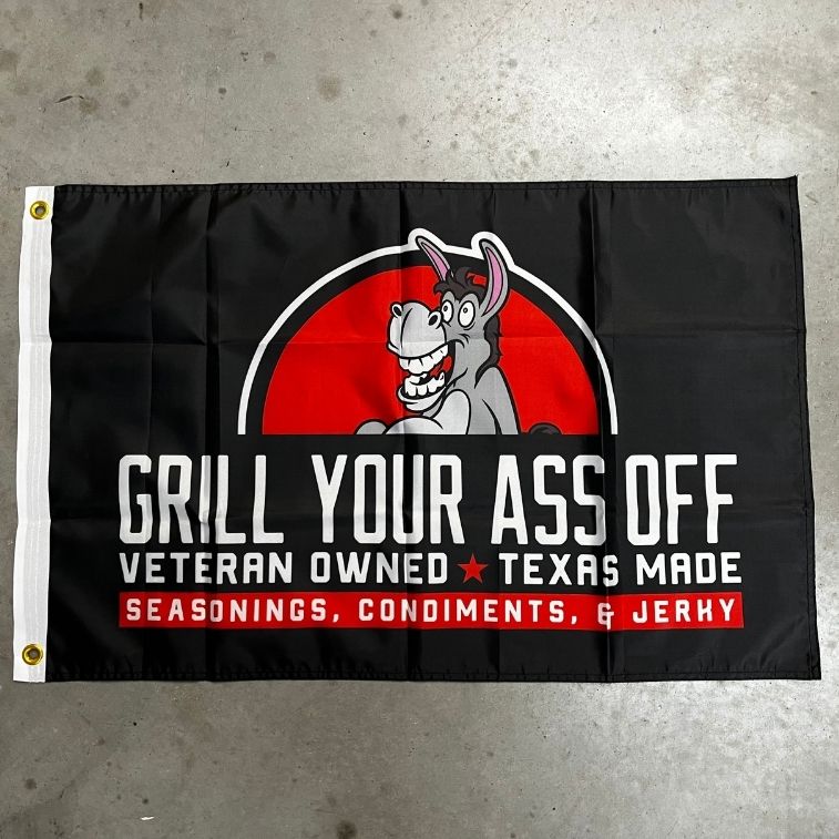 Grill Your Ass Off Flag - Angler's Pro Tackle & Outdoors