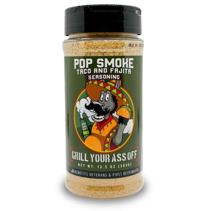 Grill Your Ass Off Pop Smoke Taco & Fajita Seasoning™ - Angler's Pro Tackle & Outdoors