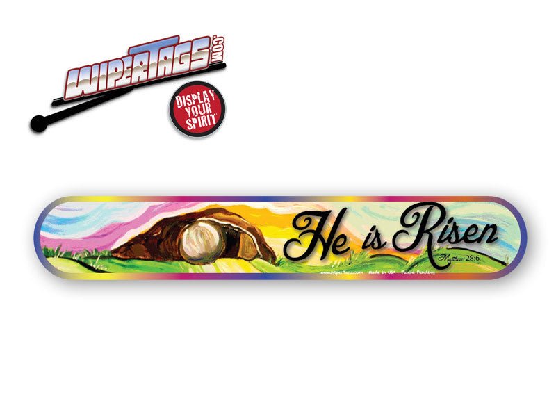 He is Risen (Matthew 28:6) WiperTags - Angler's Pro Tackle & Outdoors