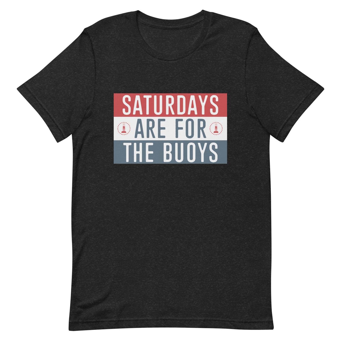 High Class Tackle Co. FOR THE BUOYS - Angler's Pro Tackle & Outdoors