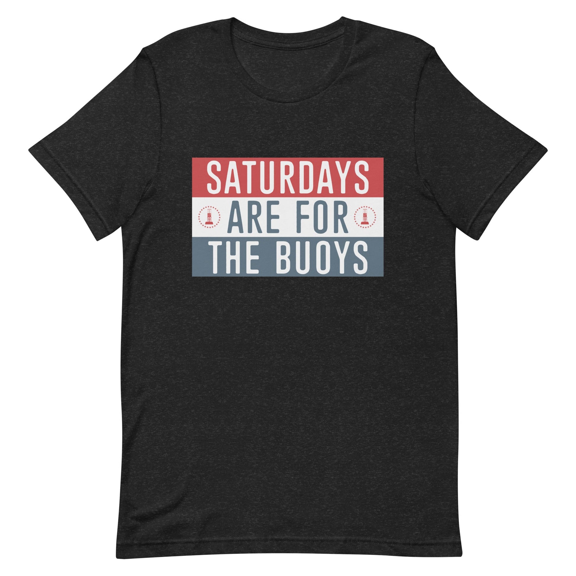 High Class Tackle Co. FOR THE BUOYS - Angler's Pro Tackle & Outdoors