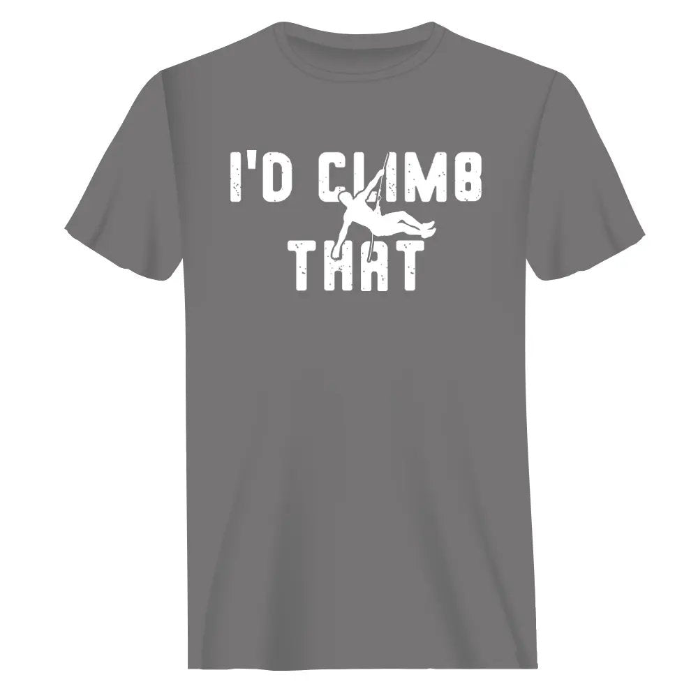 Outdoorzees Climbing I'd Climb That Man T-Shirt