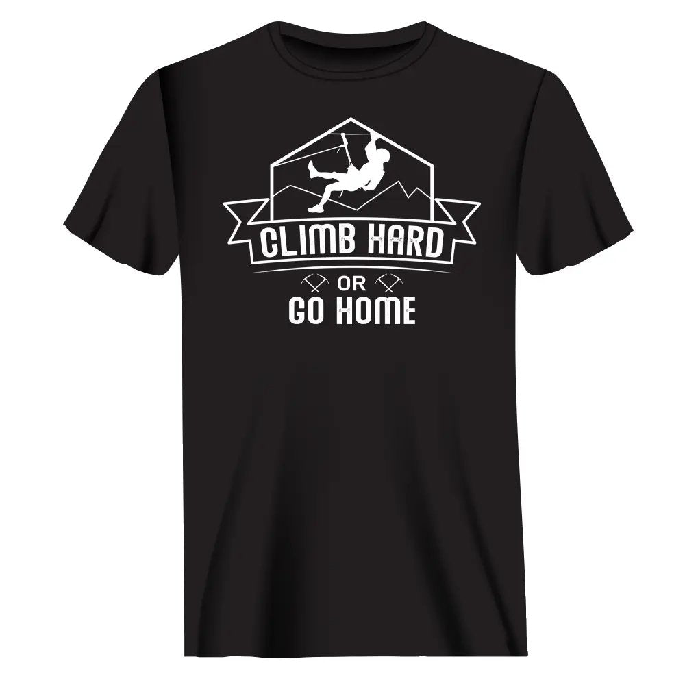 Outdoorzees Climb Hard Or Go Home Man T-Shirt