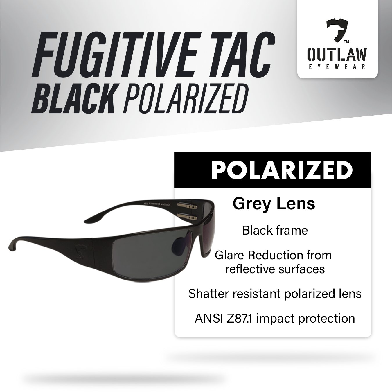 Outlaw Eyewear - Fugitive TAC Black / Polarized - ANSI Z87.1-2015 - Angler's Pro Tackle & Outdoors