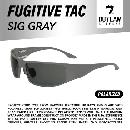 OutLaw Eyewear Fugitive TAC Sig Gray / Polarized Lenses - ANSI Z87.1 - 2015 - Angler's Pro Tackle & Outdoors