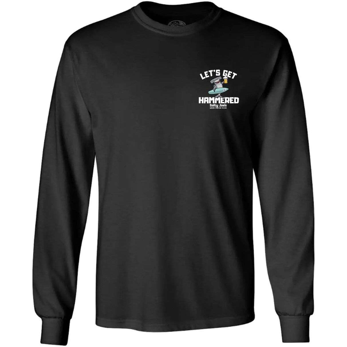 Salty Joe's "Lets Get Hammered" Long Sleeve Tee - Angler's Pro Tackle & Outdoors