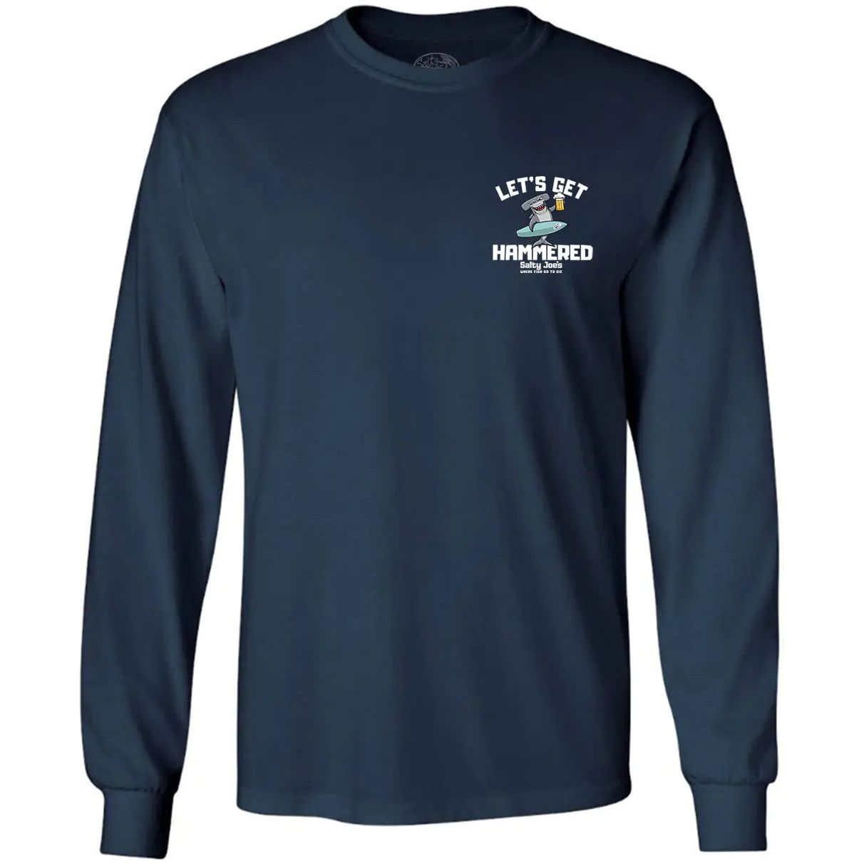 Salty Joe's "Lets Get Hammered" Long Sleeve Tee - Angler's Pro Tackle & Outdoors