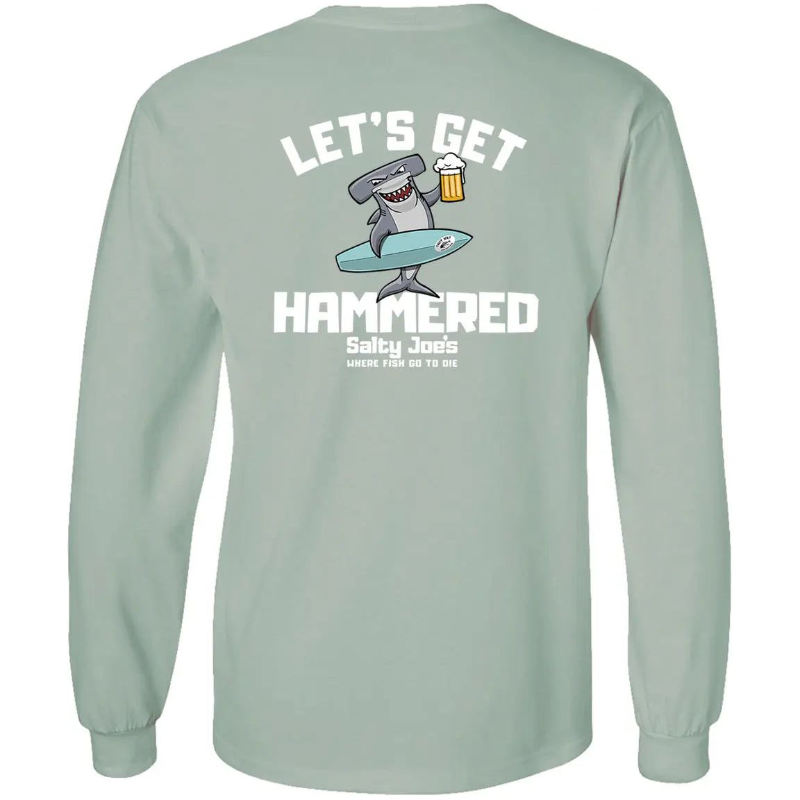 Salty Joe's "Lets Get Hammered" Long Sleeve Tee - Angler's Pro Tackle & Outdoors