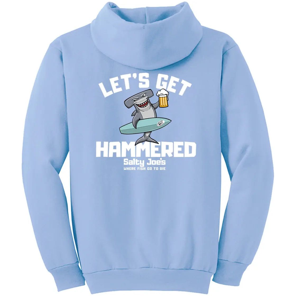 Salty Joe's "Let's Get Hammered" Pullover Hoodie - Angler's Pro Tackle & Outdoors