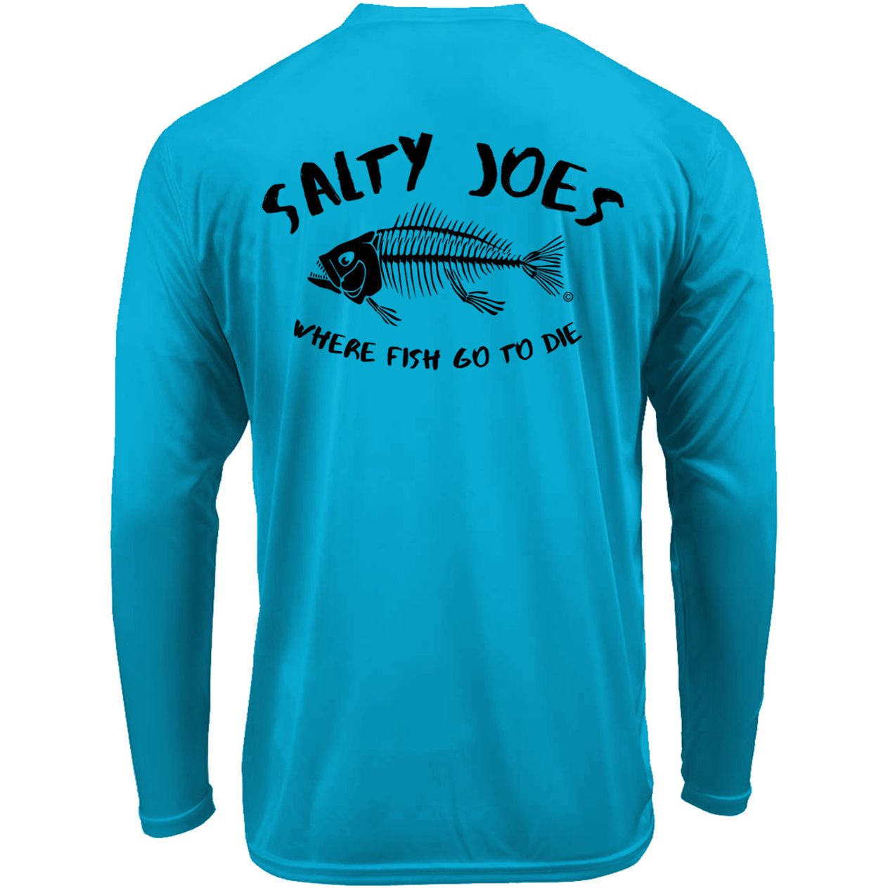 Salty Joe's "Where Fish Go To Die" Long Sleeve Sun Shirt - Angler's Pro Tackle & Outdoors