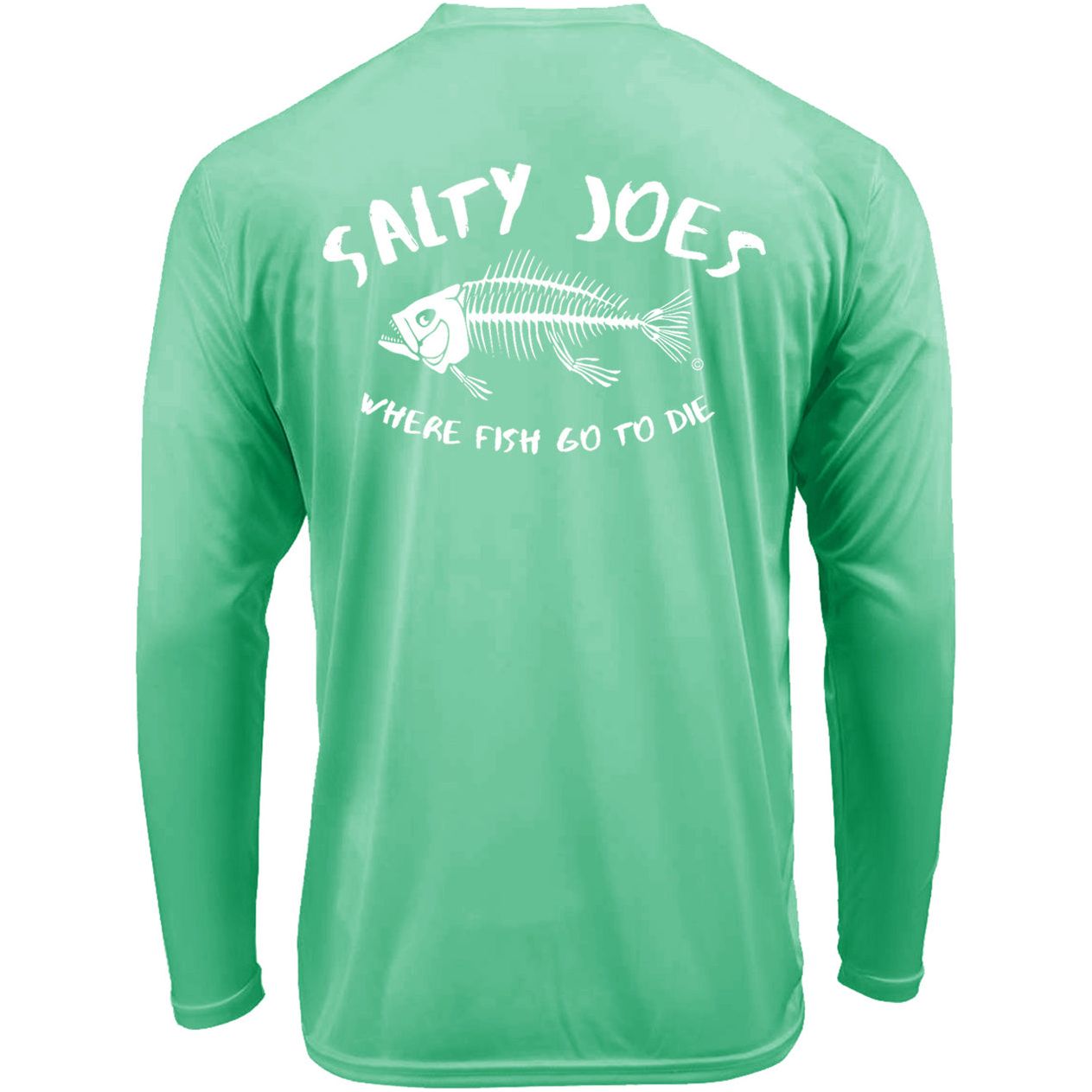 Salty Joe's "Where Fish Go To Die" Long Sleeve Sun Shirt - Angler's Pro Tackle & Outdoors