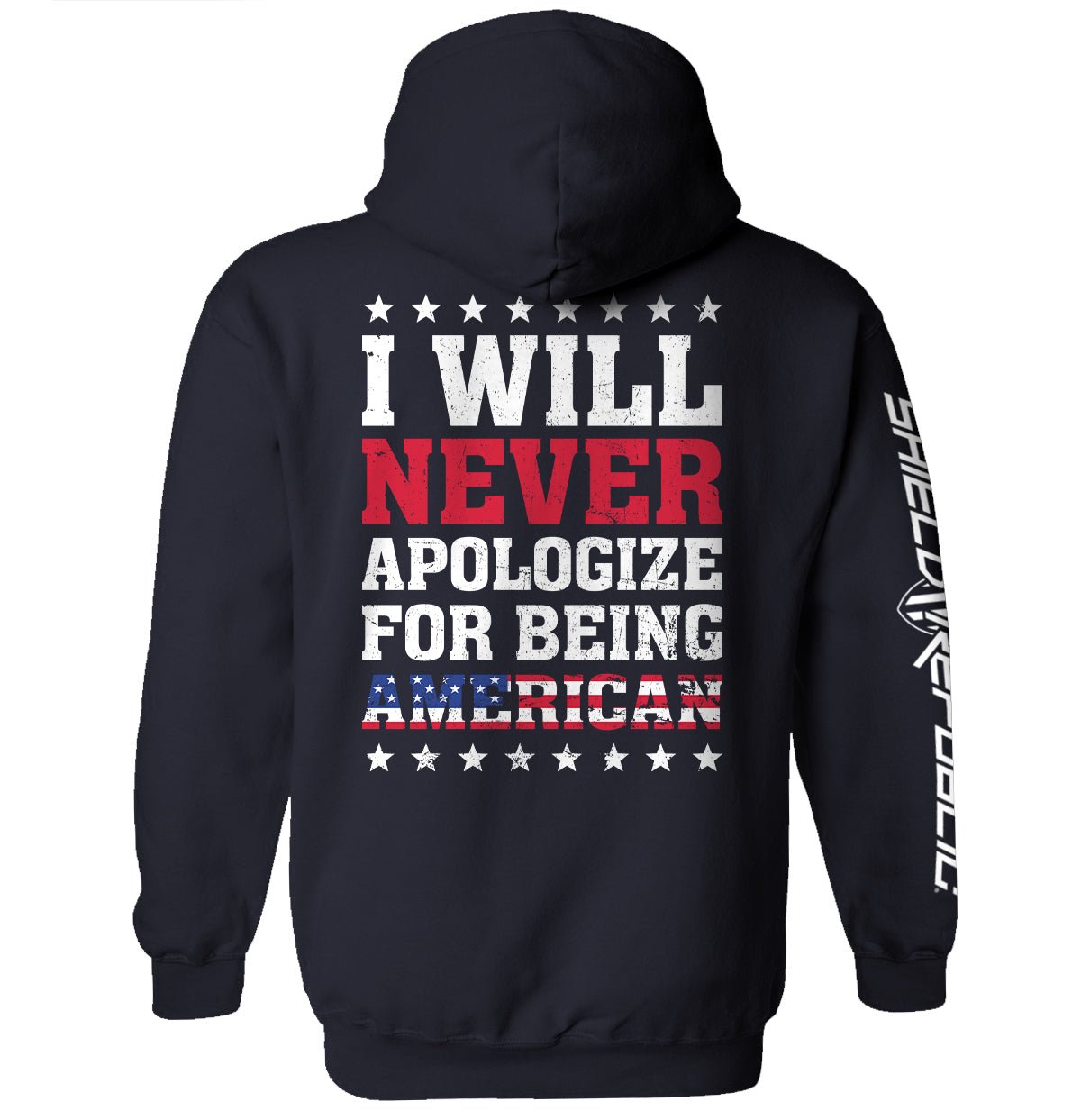 Shield Republic I Will Never Apologize For Being American - Angler's Pro Tackle & Outdoors