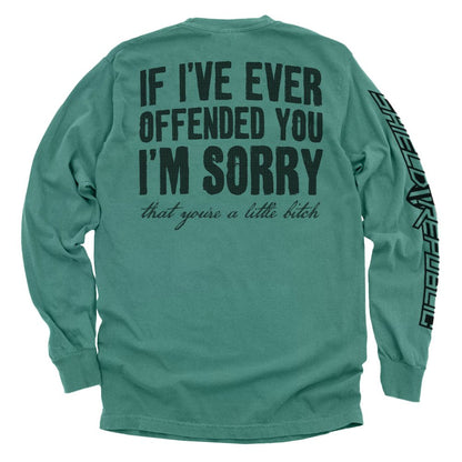 Shield Republic If I've Ever Offended You I'm Sorry - Angler's Pro Tackle & Outdoors