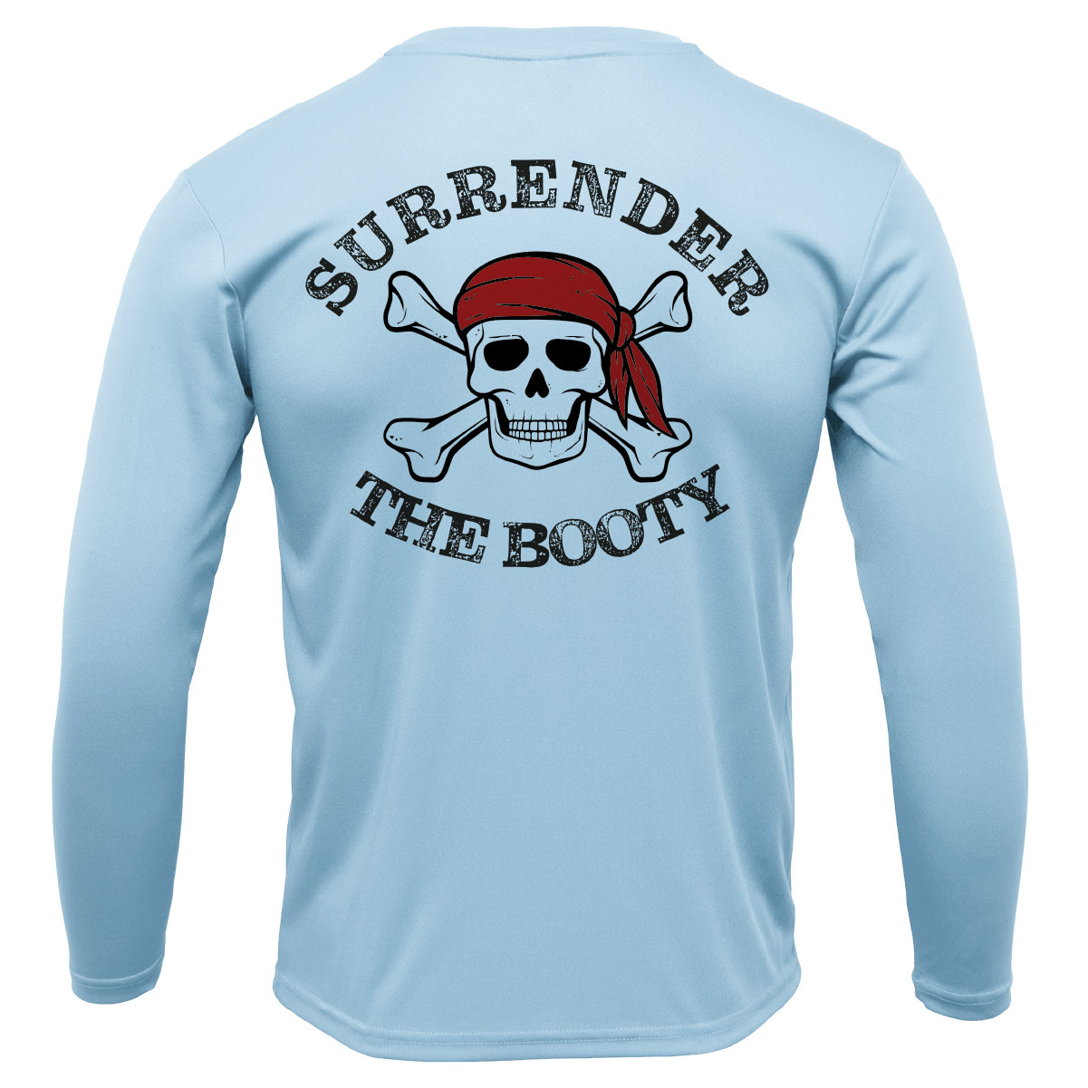 Siesta Key, FL "Surrender The Booty" Long Sleeve UPF 50+ Dry - Fit Shirt - Angler's Pro Tackle & Outdoors