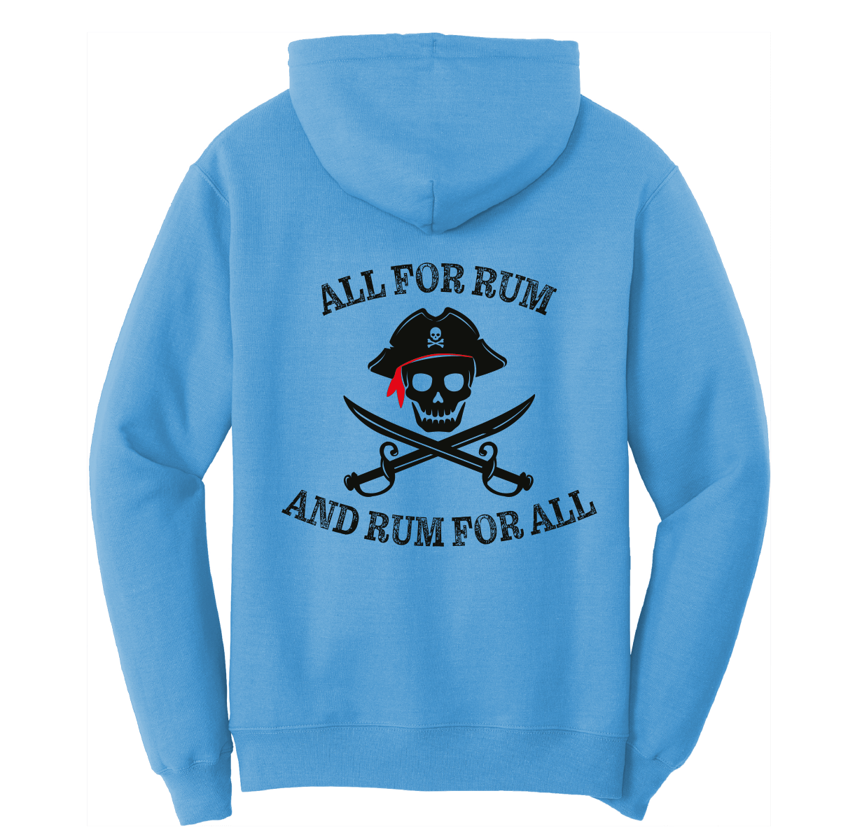 St. Pete Beach, FL "All For Rum and Rum For All" Cotton Hoodie - Angler's Pro Tackle & Outdoors