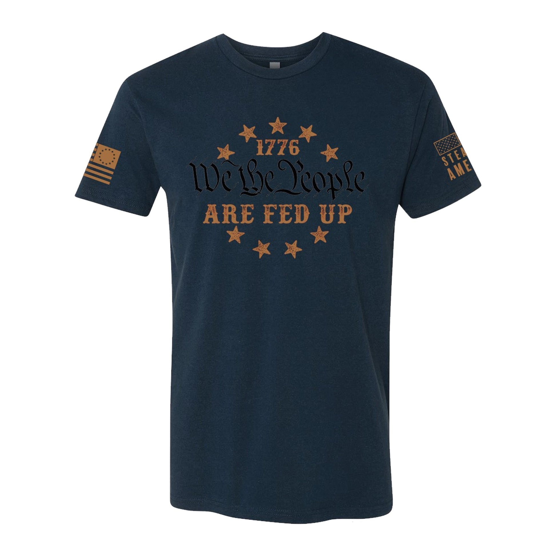 Steadfast American - We The People Are Fed Up T-Shirt - Angler's Pro Tackle & Outdoors