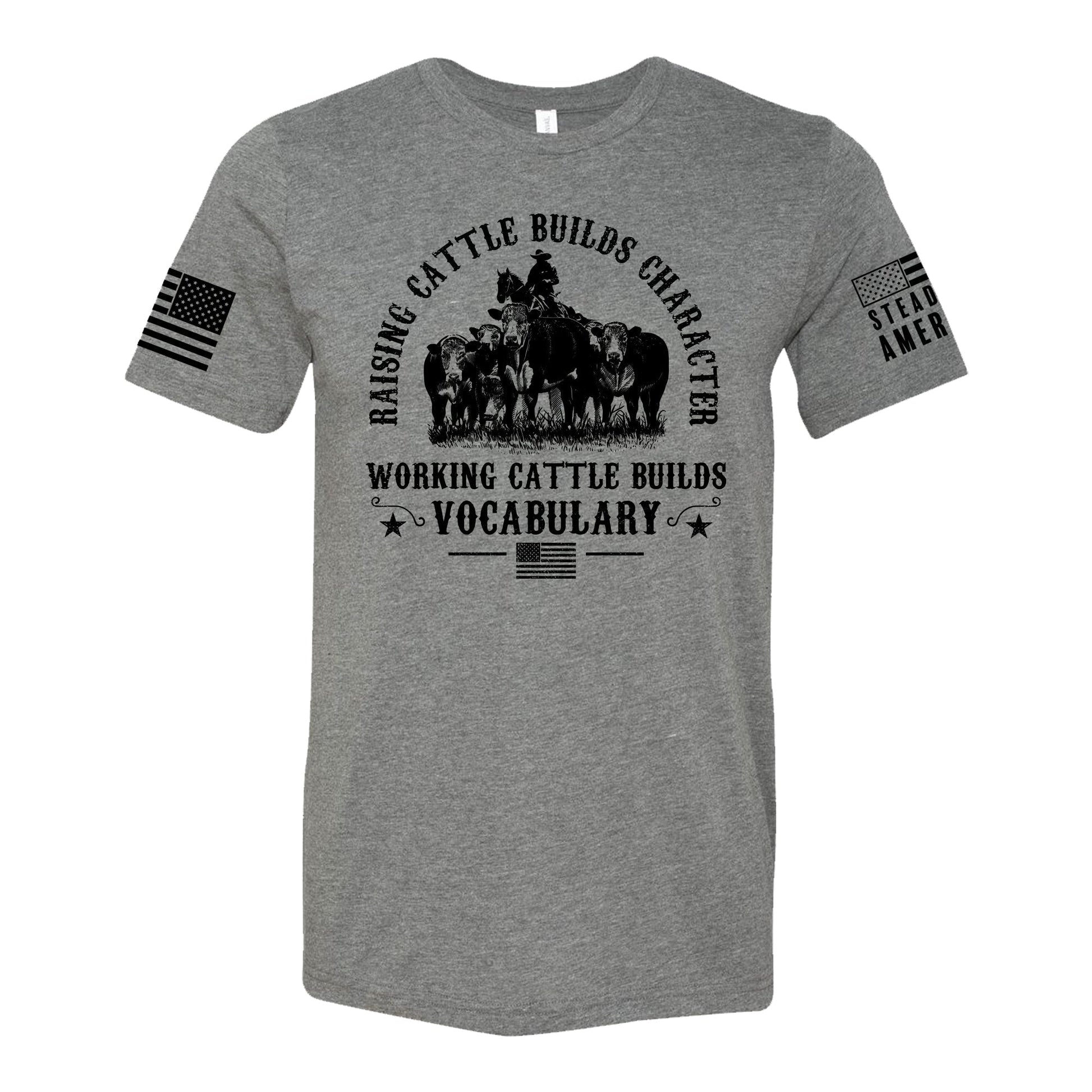 Steadfast American - Working Cattle Builds Vocabulary T-Shirt - Angler's Pro Tackle & Outdoors